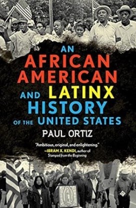 An African American and LatinX History of the United States